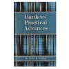 Bankers Practical Advances